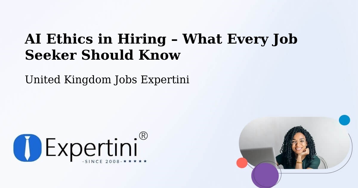 AI Ethics in Recruitment & Hiring – Kenton - Kenton, United Kingdom Jobs Expertini
