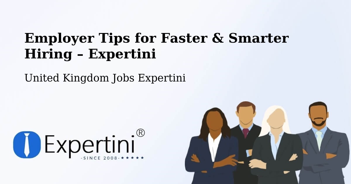 Employer Tips for Hiring & Recruitment – Kenton - Kenton, United Kingdom Jobs Expertini