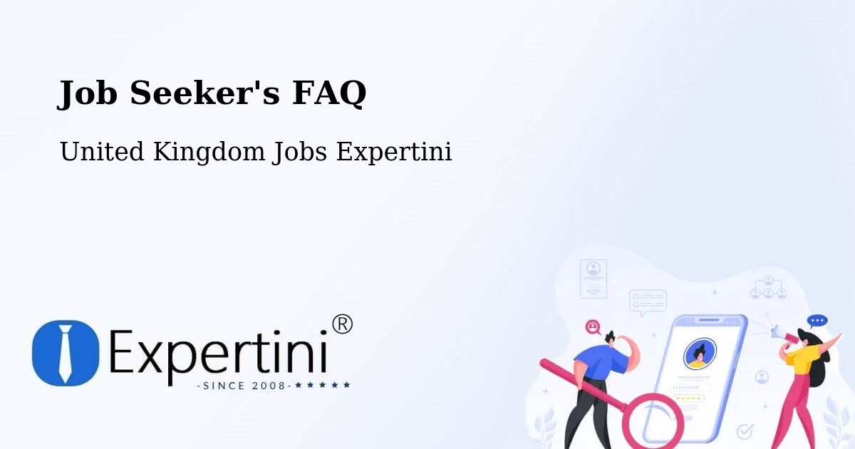 Job Seeker FAQ – Kenton - United Kingdom Jobs Expertini